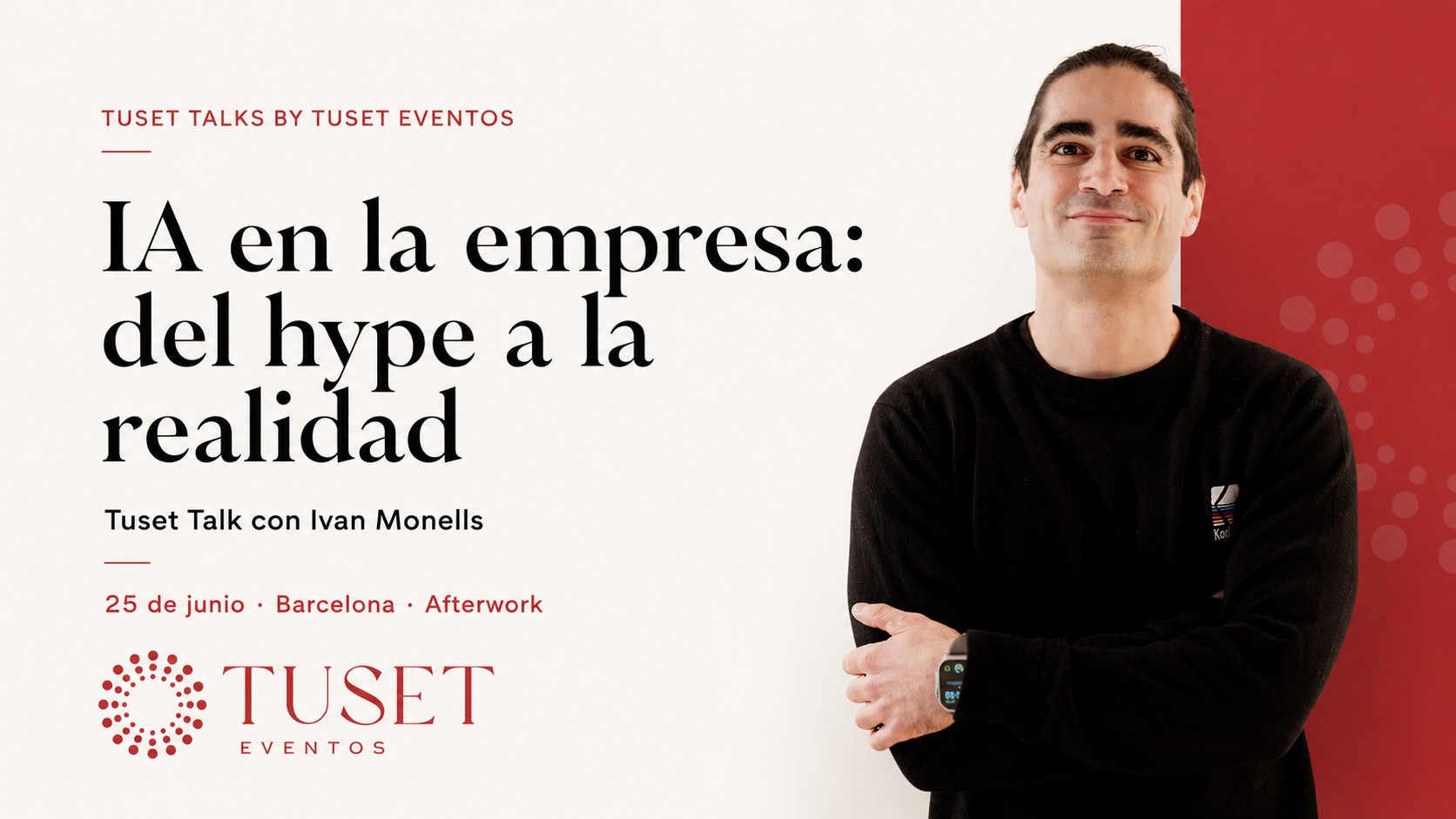 ivan monells tuset talks